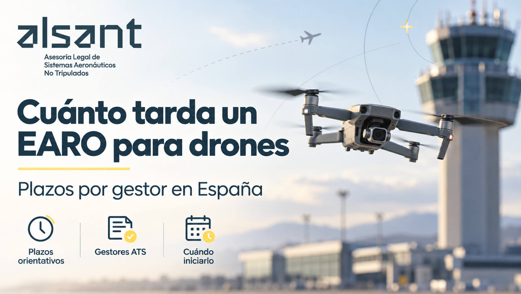 Plazos orientativos para tramitar un EARO con ENAIRE SAERCO y Skyway